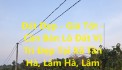 Đất Đẹp - Giá Tốt -  Cần Bán Lô Đất Vị Trí Đẹp Tại Xã Tân Hà, Lâm Hà, Lâm Đồng